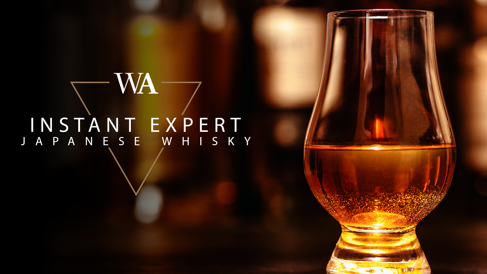 Instant Expert: Japanese Whisky