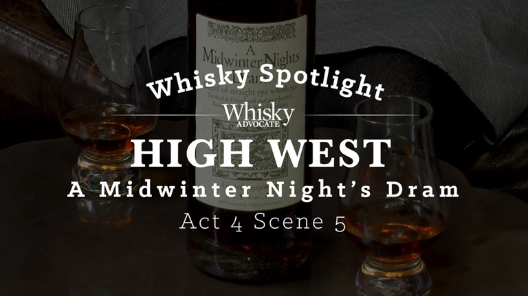 Spotlight on High West A Midwinter Night's Dram
