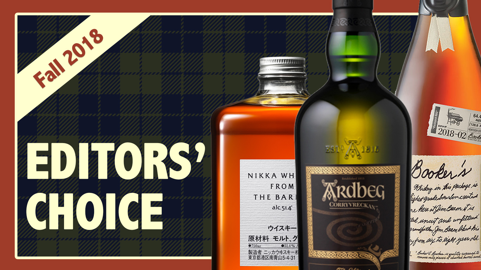 Fall 2018 Editors' Choice: Ardbeg, Booker's, Nikka