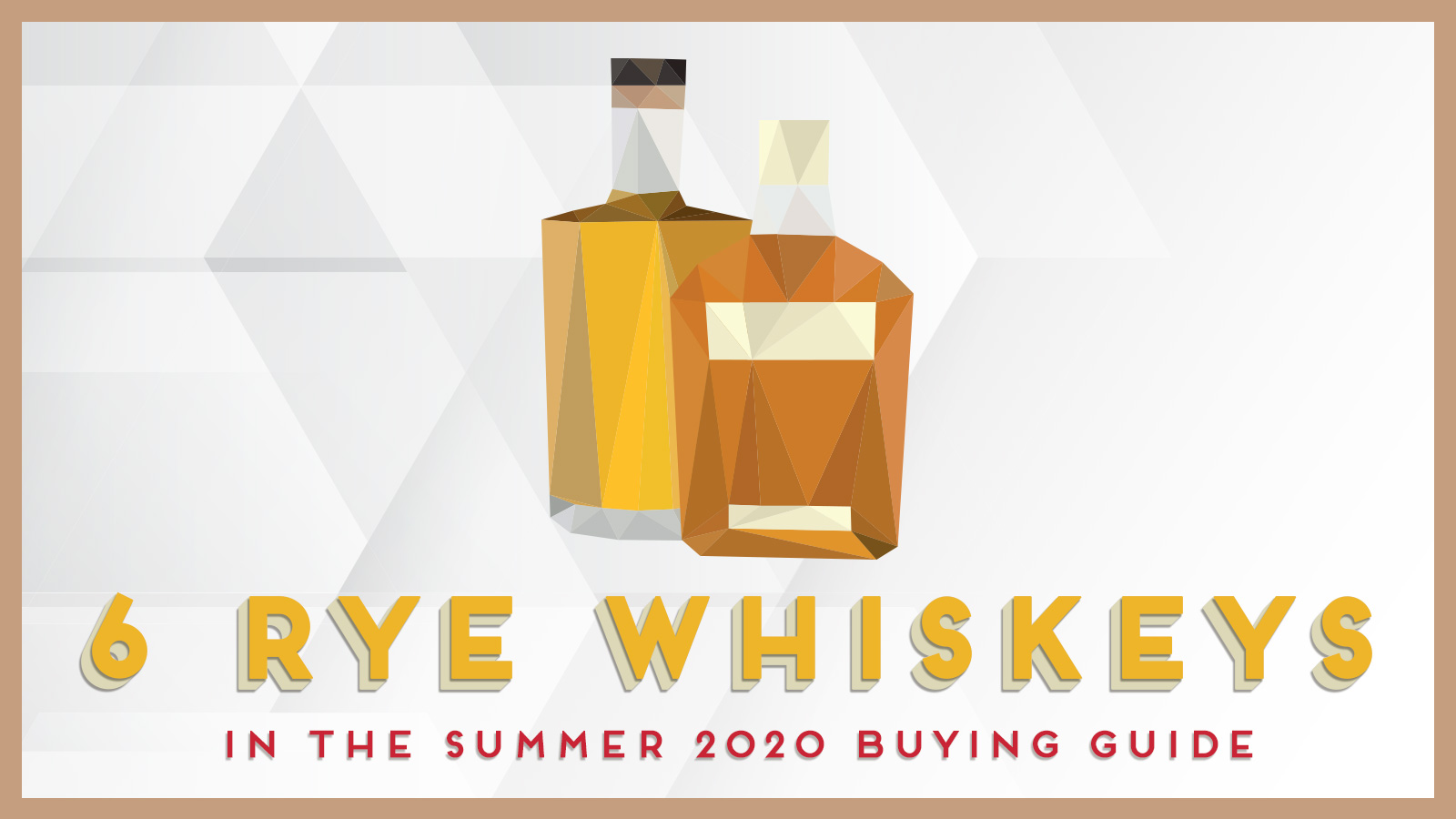 6 Singular Ryes to Try Now