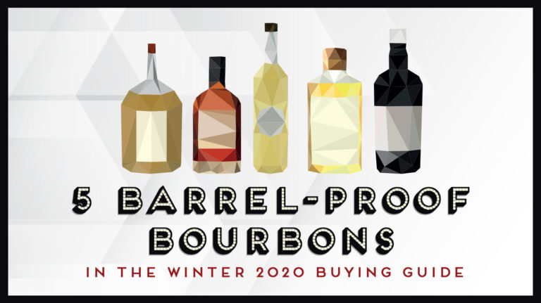 5 High-Quality Barrel-Proof Bourbons to Try Now
