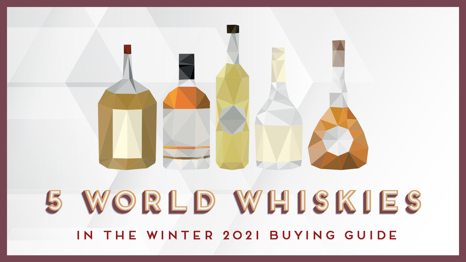 5 World Whiskies to Try Now